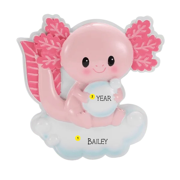 A personalized axolotl ornament on a white cloud base, featuring a pink axolotl with pink gills holding a white sphere labeled 'YEAR', with the example name 'BAILEY' printed on the cloud base.